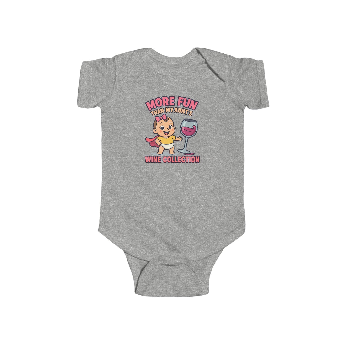 More Fun than my Aunt's Wine Collection - Baby Bodysuit - Charlotte
