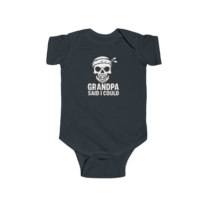Grandpa Said I Could - Baby Bodysuit - Skull Sucker