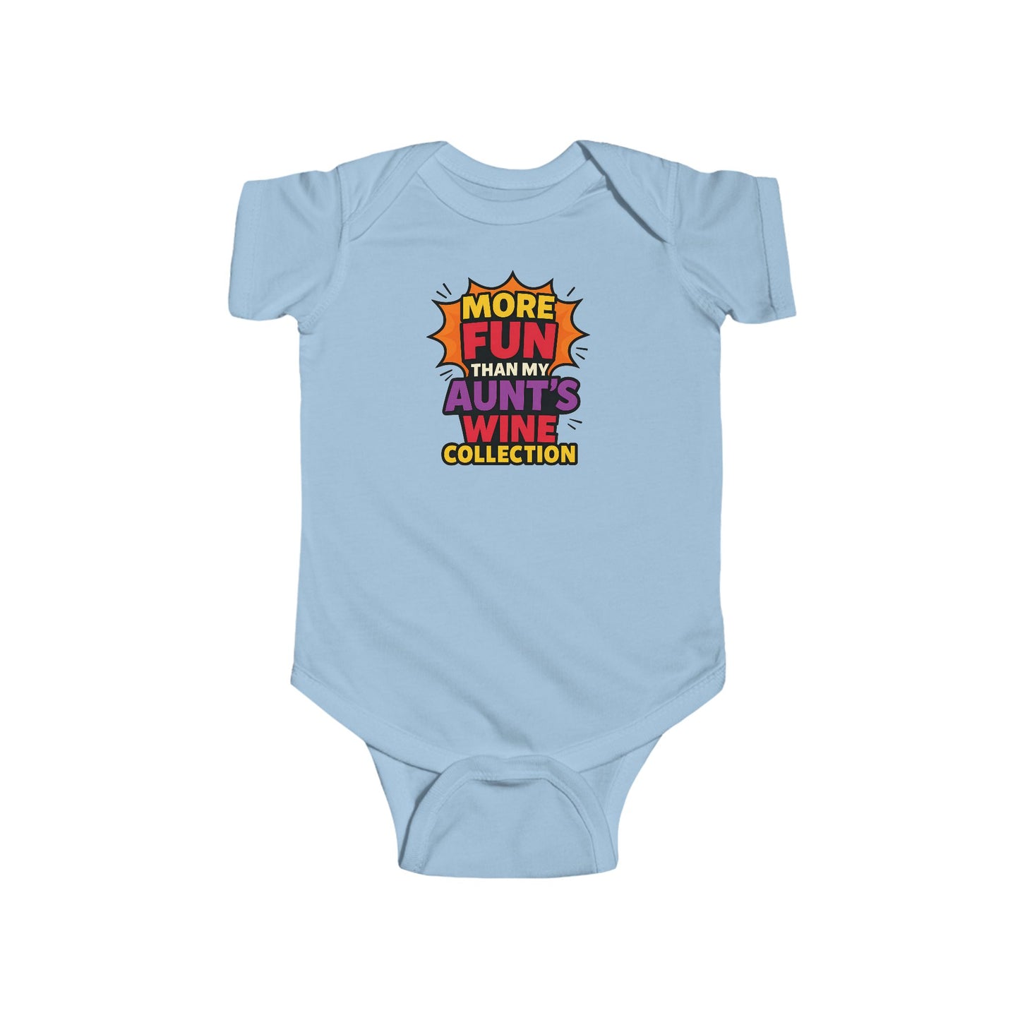 More Fun than my Aunt's Wine Collection - Baby Bodysuit - Explosive Fun