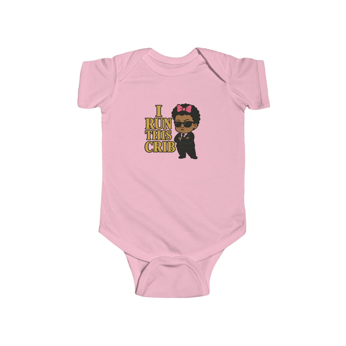 I Run This Crib - Baby Bodysuit - Boss Eva