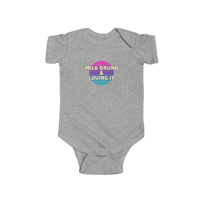 Milk Drunk and Loving It - Baby Bodysuit - on Dallas Sunset