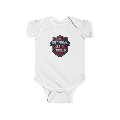 Grandma Said I Could - Baby Bodysuit - Red Shield