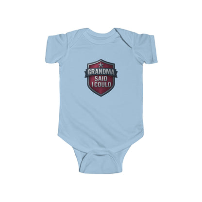 Grandma Said I Could - Baby Bodysuit - Red Shield