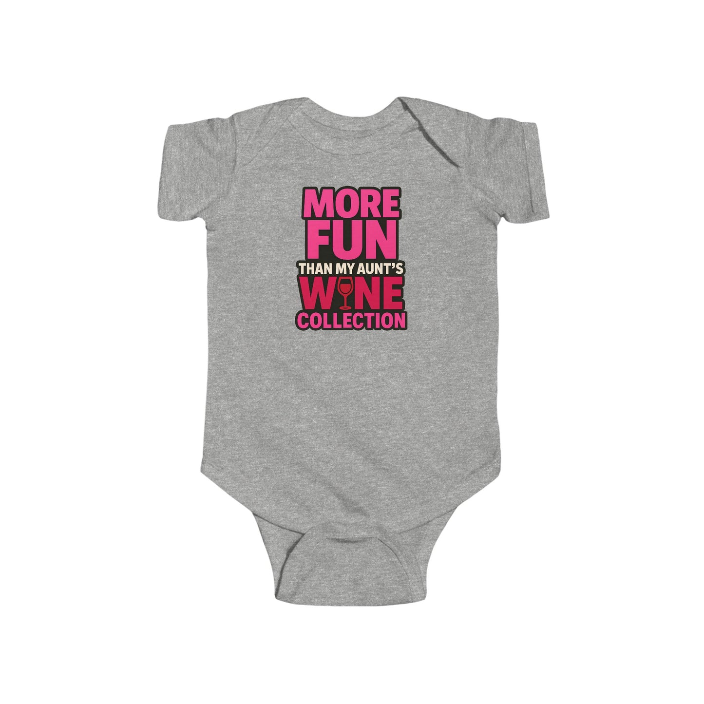 More Fun than my Aunt's Wine Collection - Baby Bodysuit - in Pink