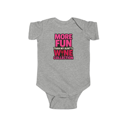 More Fun than my Aunt's Wine Collection - Baby Bodysuit - in Pink