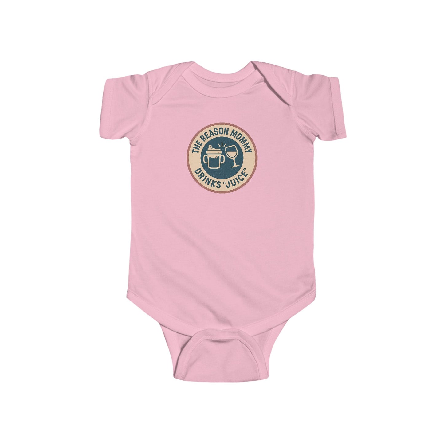 The Reason Mommy Drinks "Juice" - Baby Bodysuit - Blue Cheers Stamp