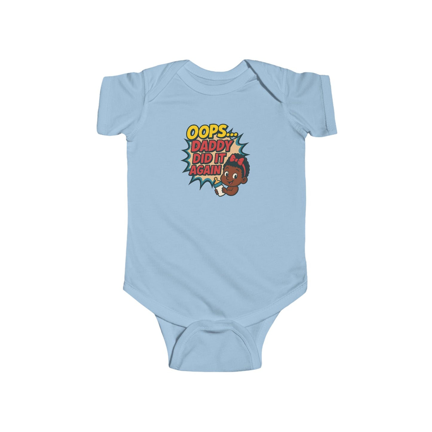 Oops Daddy Did it Again - Baby Bodysuit - Cheers by Eva