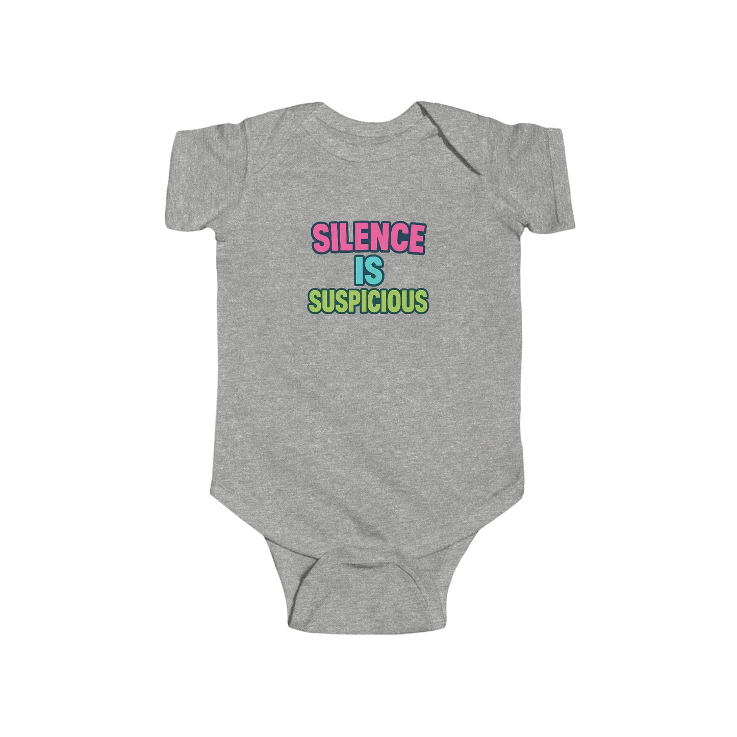 Silence is Suspicious - Baby Bodysuit - Bold Silence