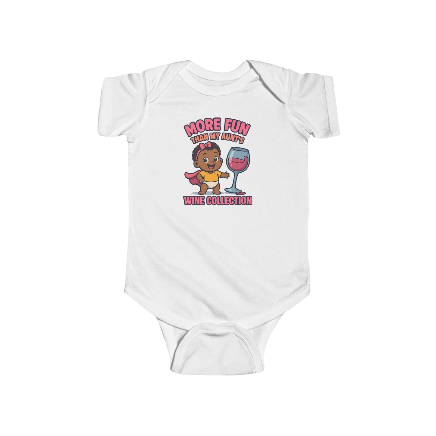 More Fun than my Aunt's Wine Collection - Baby Bodysuit - Eva