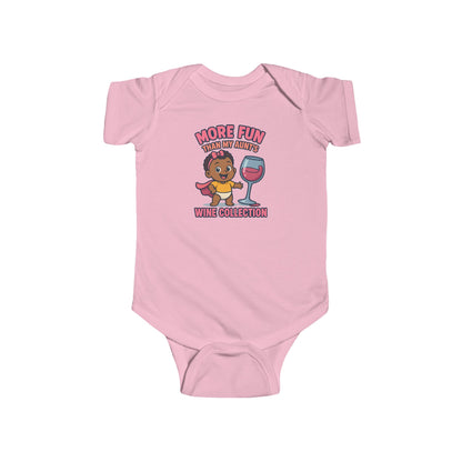 More Fun than my Aunt's Wine Collection - Baby Bodysuit - Eva