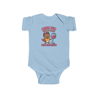 More Fun than my Aunt's Wine Collection - Baby Bodysuit - Eva