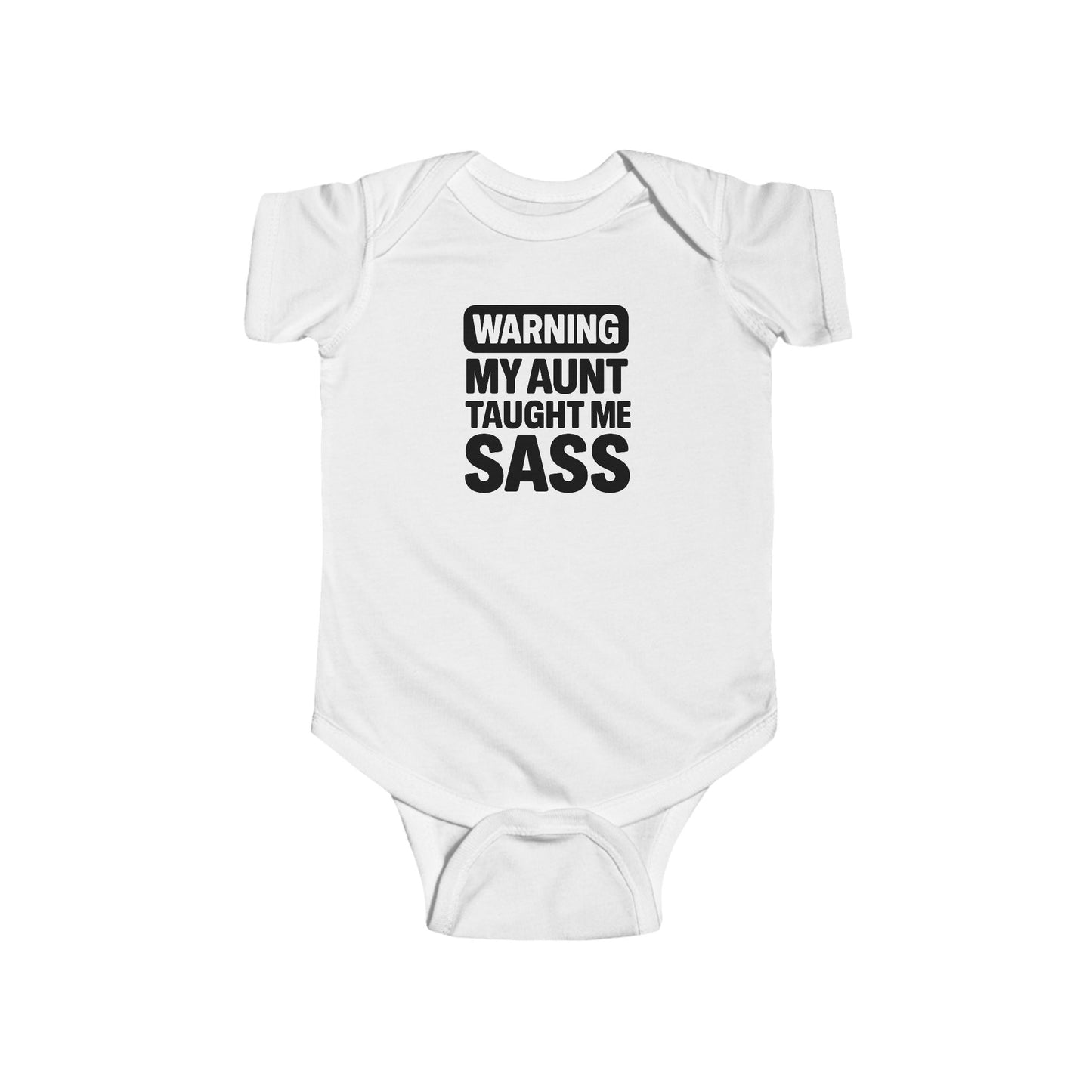 Warning, My Aunt Taught Me Sass - Baby Bodysuit - Official Sass