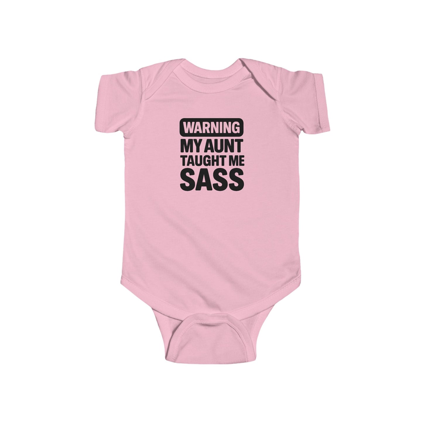 Warning, My Aunt Taught Me Sass - Baby Bodysuit - Official Sass