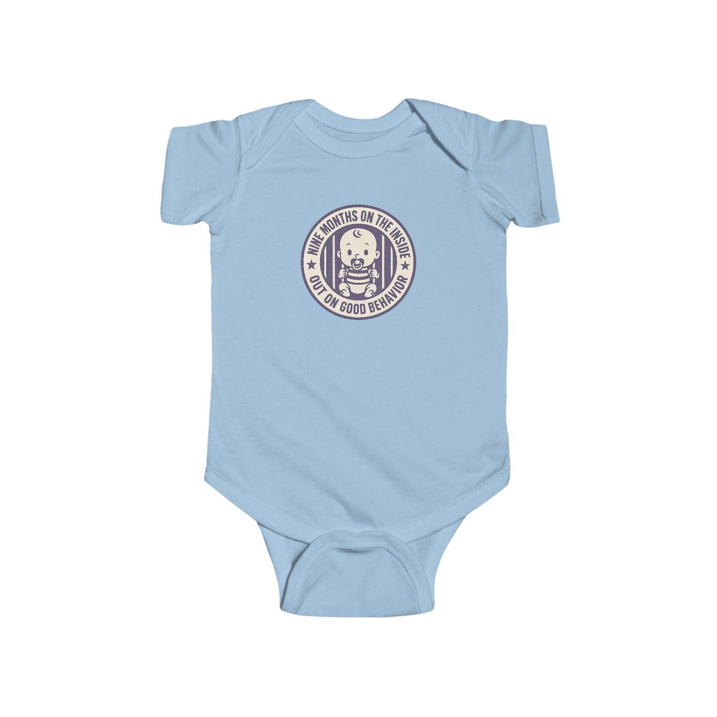 9 Months on the Inside, Out on Good Behavior - Baby Bodysuit - Purple Stamp