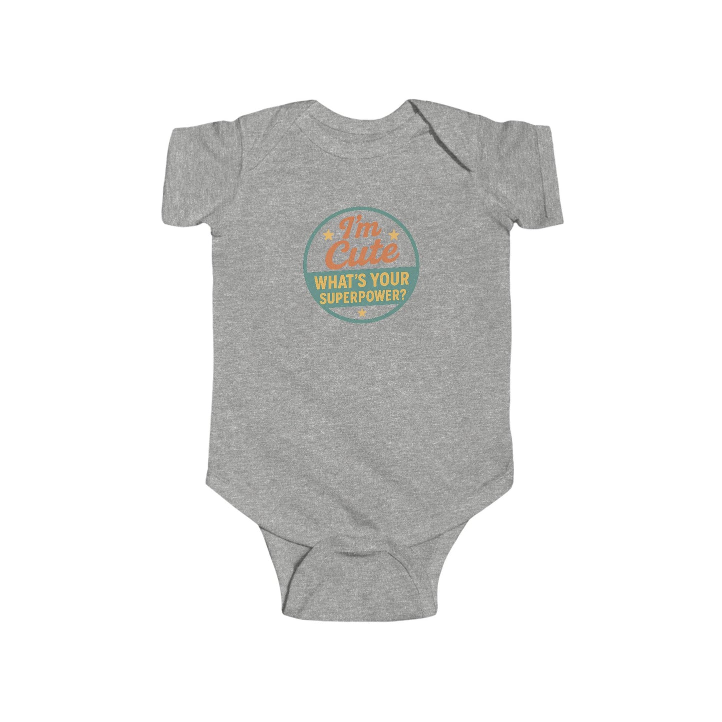 I'm Cute, What's Your Superpower? - Baby Bodysuit - Cute Stamp in green