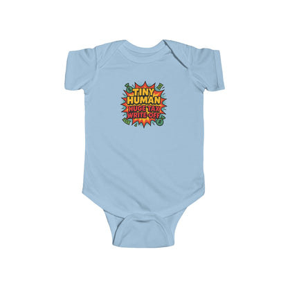 Tiny Human, Huge Tax Write-Off - Baby Bodysuit - Comic Boom