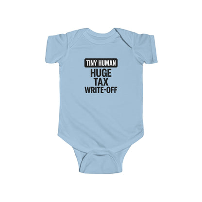 Tiny Human, Huge Tax Write-Off - Baby Bodysuit - Tiny Block