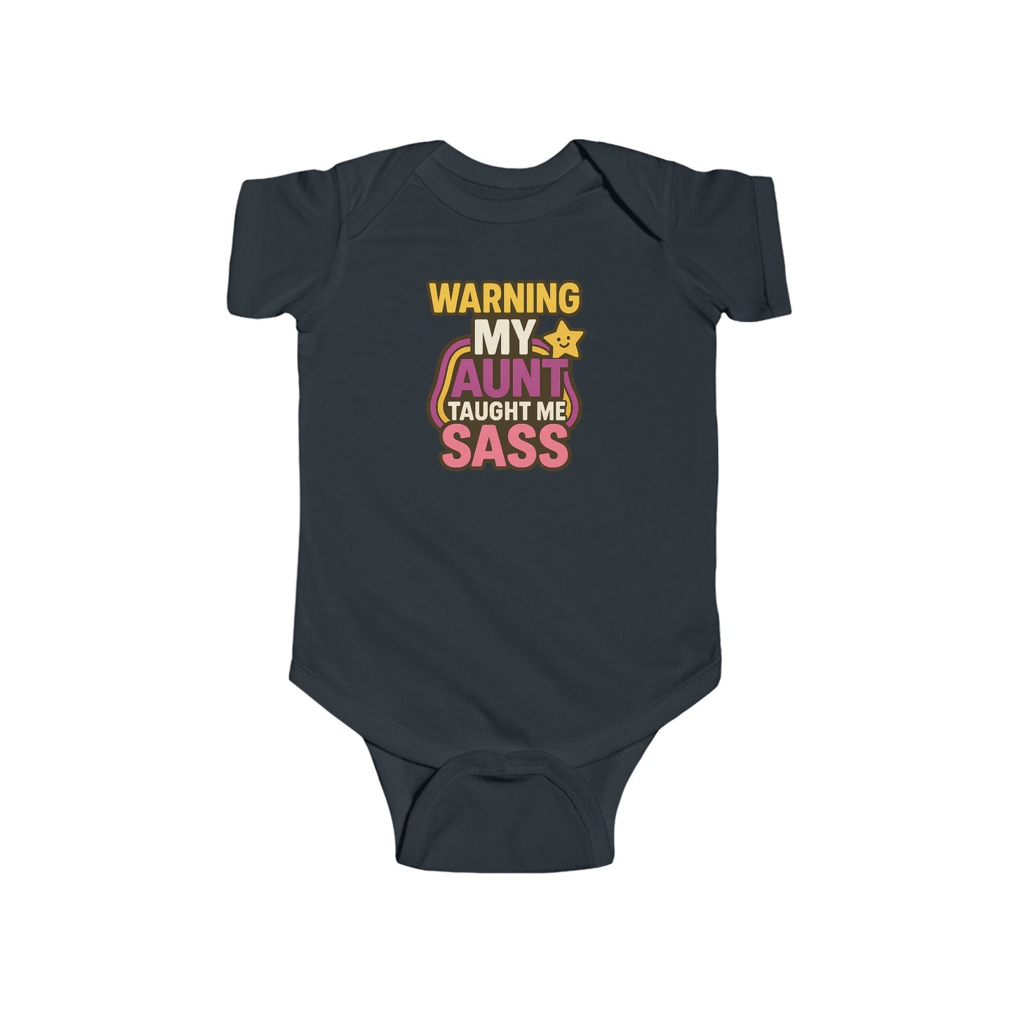 Warning, My Aunt Taught Me Sass - Baby Bodysuit - Retro Sass