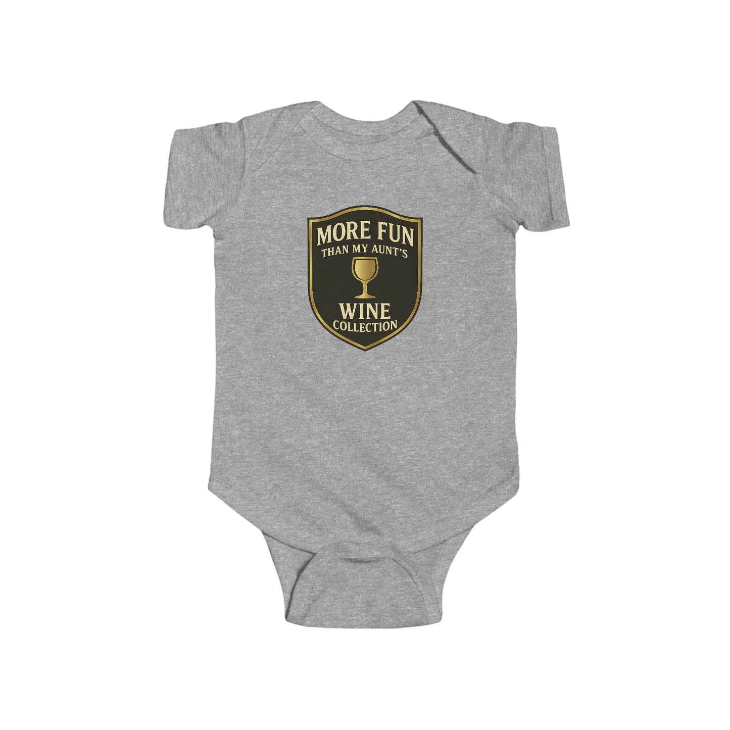 More Fun than my Aunt's Wine Collection - Baby Bodysuit - Classy