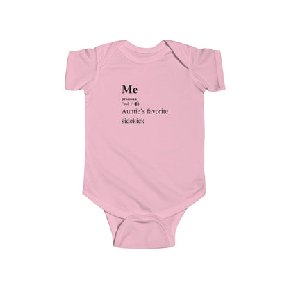 Auntie's Favorite Sidekick - Baby Bodysuit - Definitively