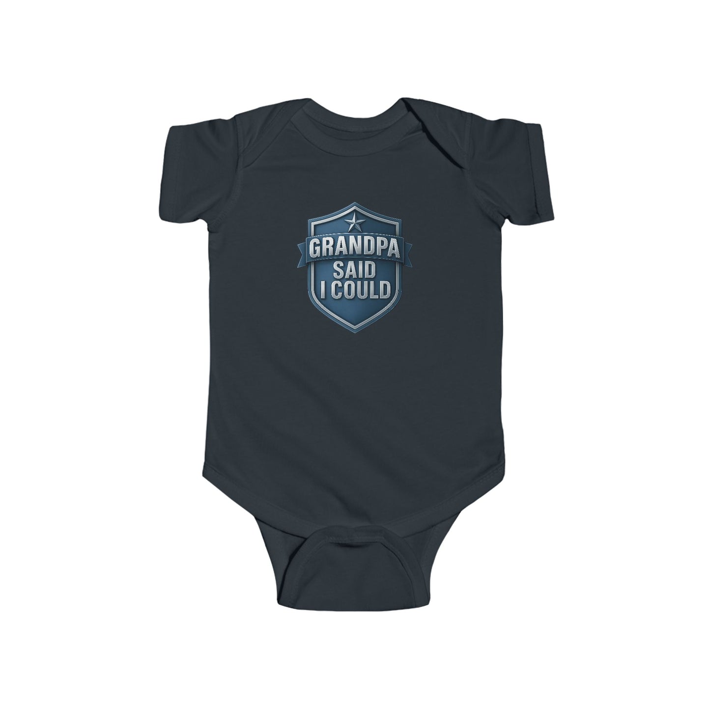 Grandpa Said I Could - Baby Bodysuit - Blue Shield