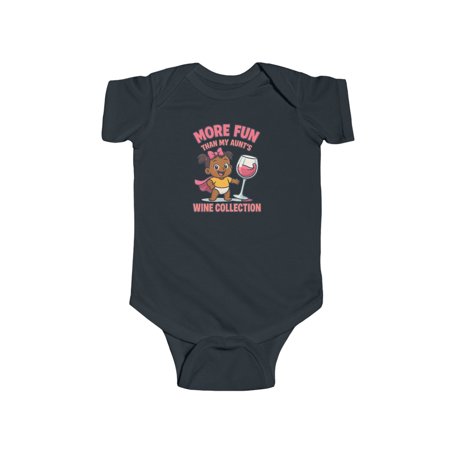 More Fun than my Aunt's Wine Collection - Baby Bodysuit - Lily