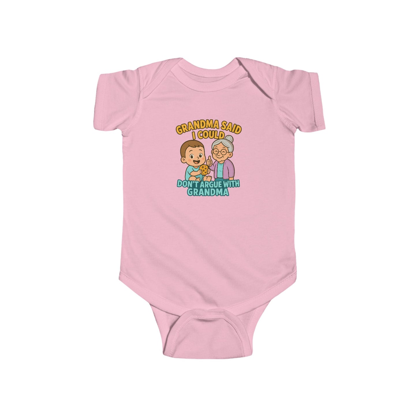Grandma Said I Could, Don't Argue with Grandma - Baby Bodysuit - Jack