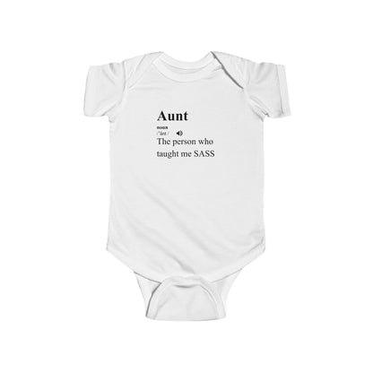 Warning, My Aunt Taught Me Sass - Baby Bodysuit - Definitively